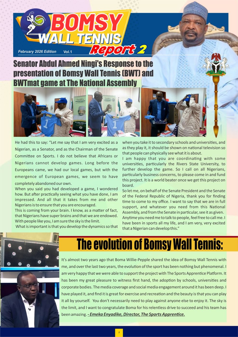 Senator Abdul Ahmed Ningi responds to the presentation of Bomsy Wall Tennis at the National Assembly